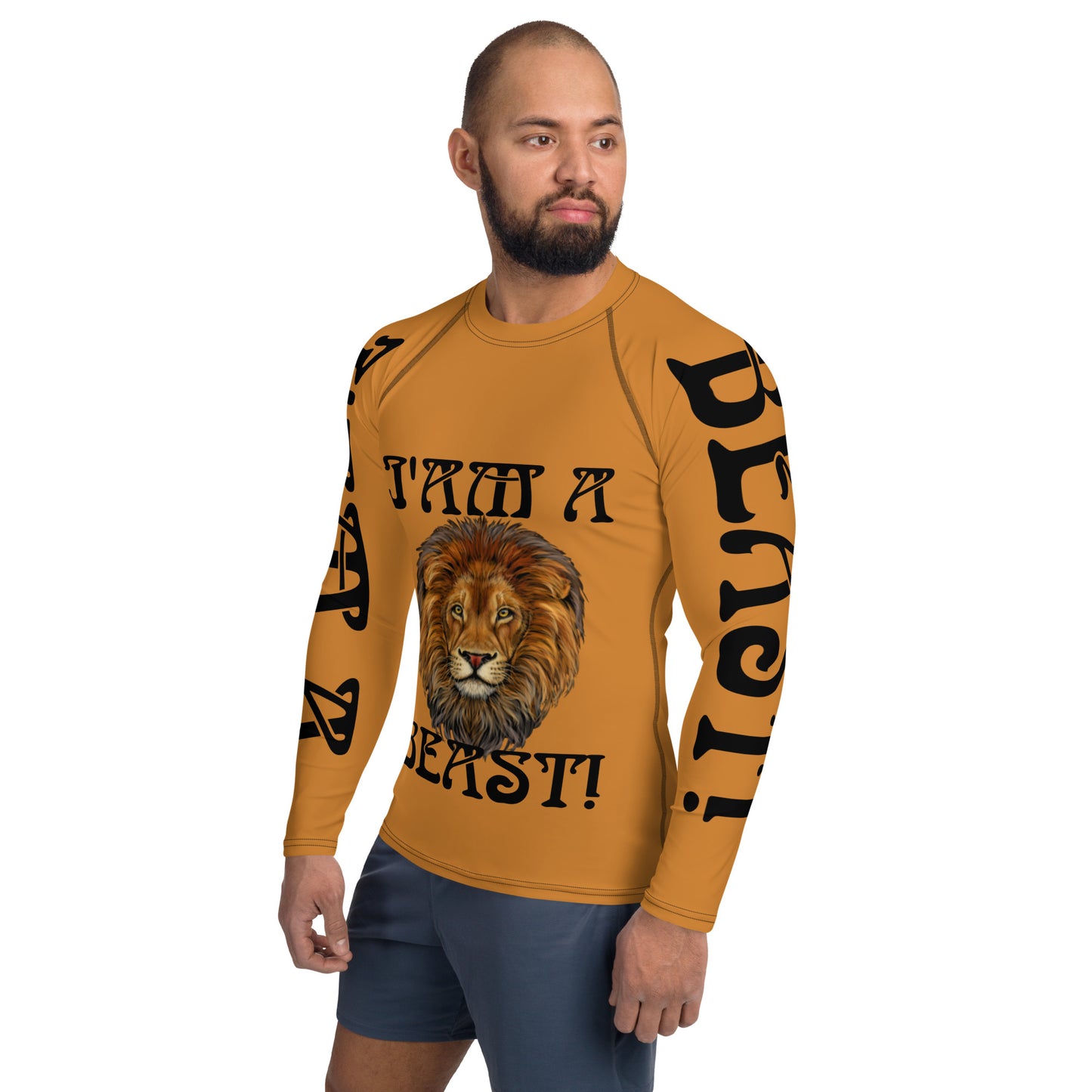 “I’AM A BEAST!” Bronze Men's Rash Guard W/Black Font