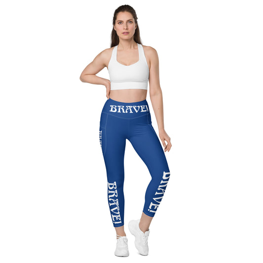 “BRAVE!” Blue Leggings W/Pockets & White Font