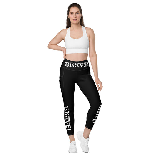 “BRAVE!” Black Leggings W/Pockets & White Font