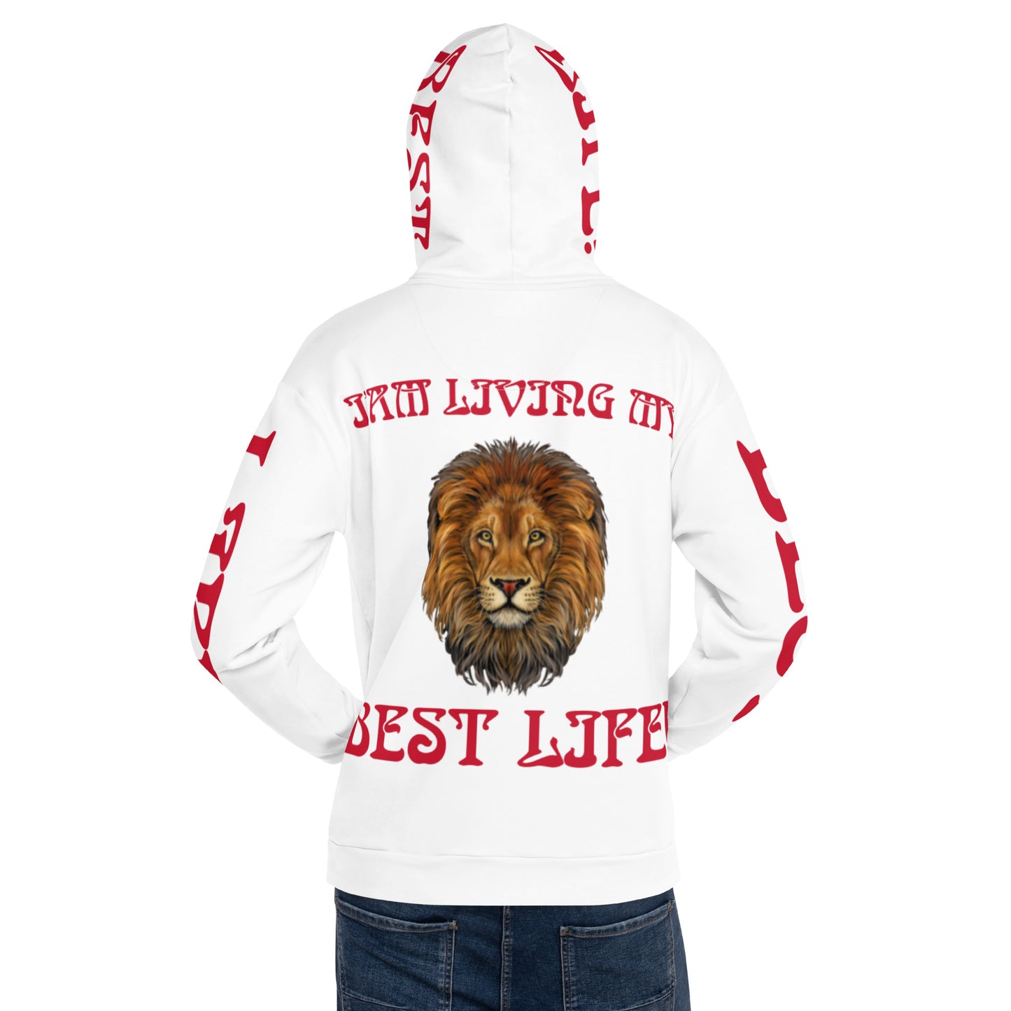 “I’AM LIVING MY BEST LIFE!"White Unisex Hoodie W/Red Font