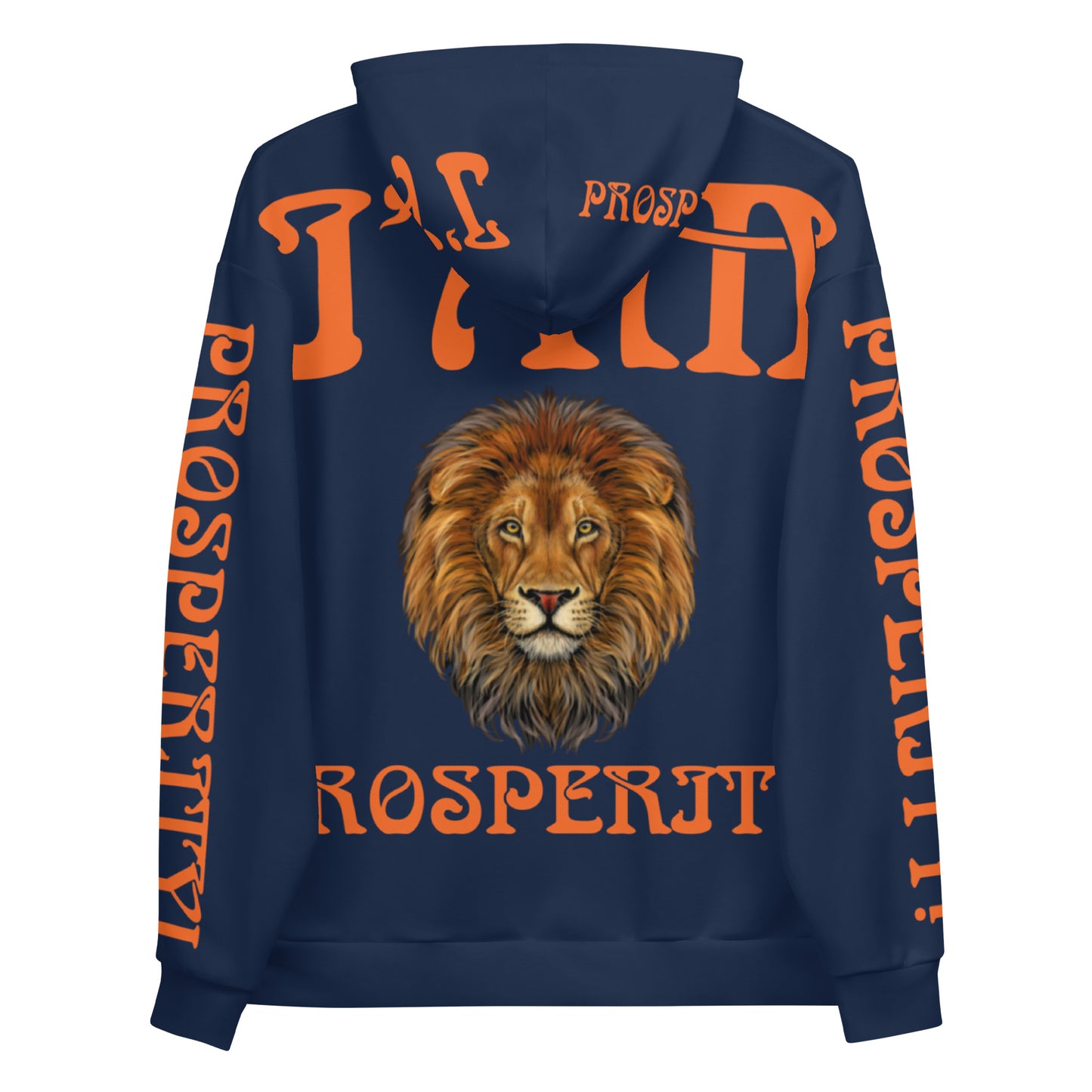 “I’AM PROSPERITY!"Navy Unisex Hoodie W/Orange Font