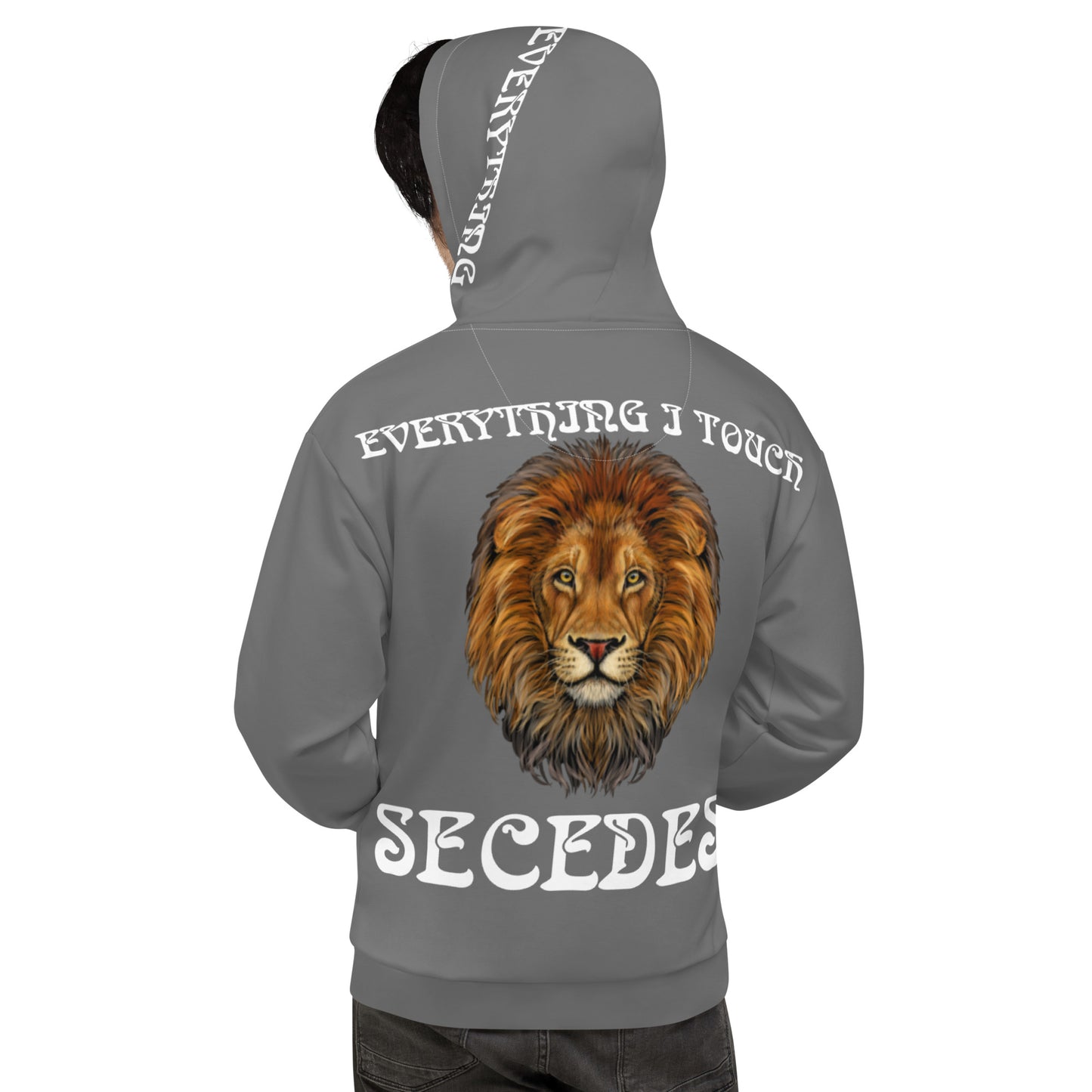 “EVERYTHING I TOUCH SECEDES!"Grey Unisex Hoodie W/White Font