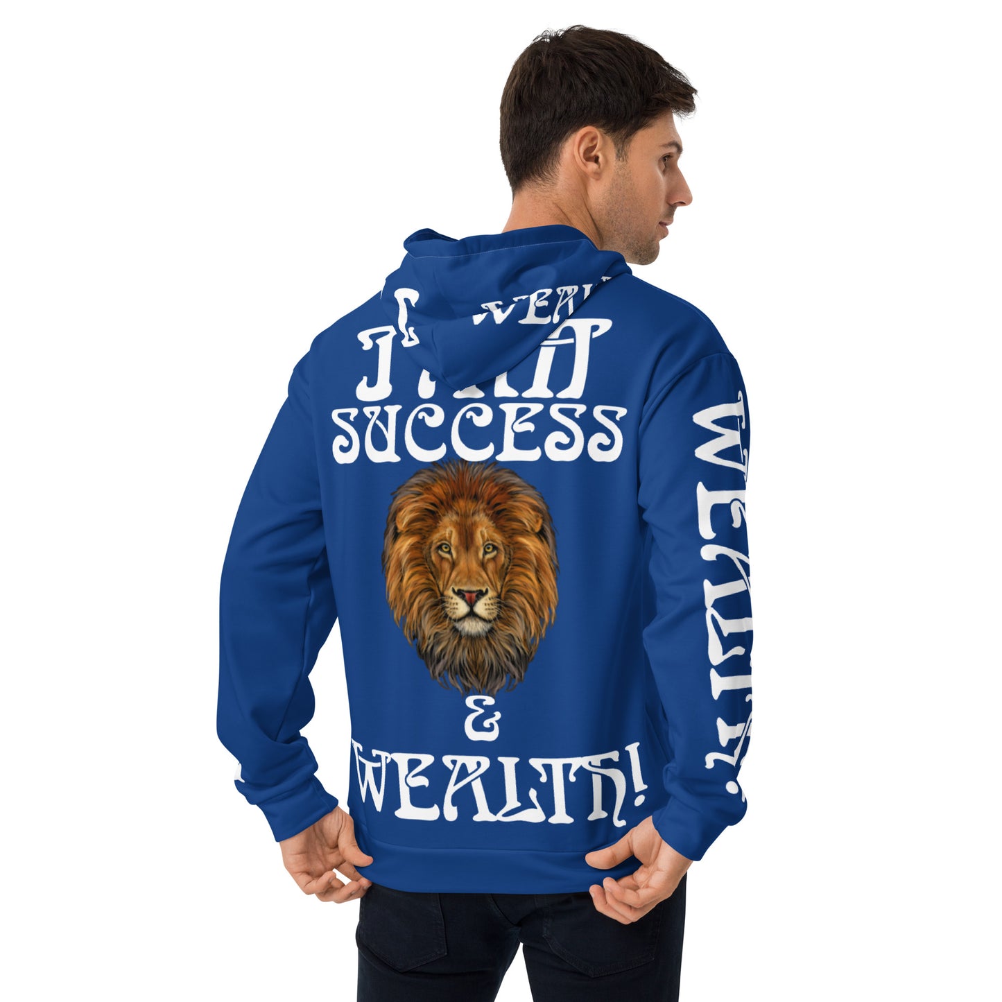 “I’AM SUCCESS&WEALTH!”Blue Unisex Hoodie W/White Font