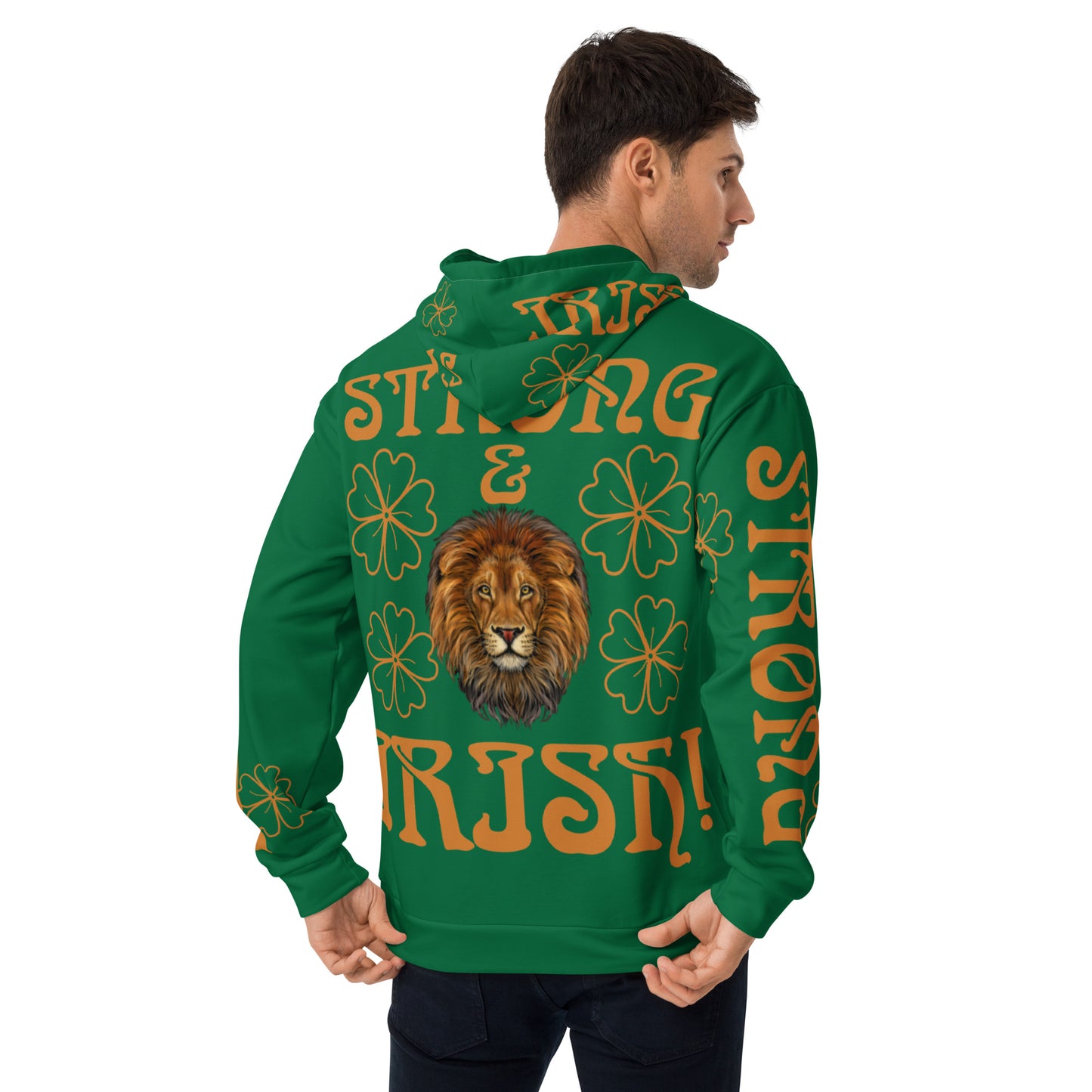 “STRONG & IRISH!”Green Unisex Hoodie W/Bronze Font