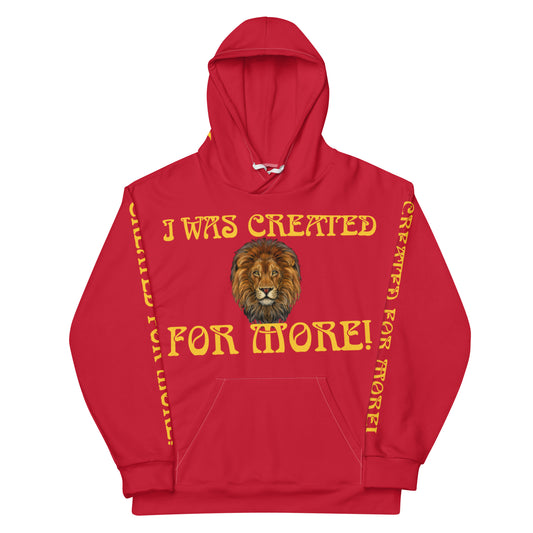 “I WAS CREATED FOR MORE!"Red Unisex Hoodie W/Yellow Font