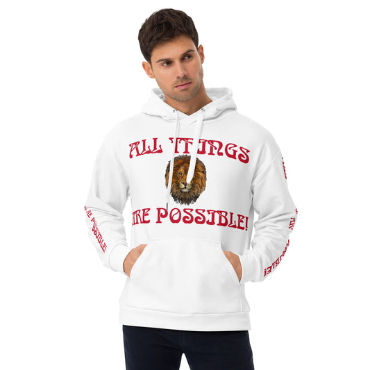 “All THINGS ARE POSSIBLE!”White Unisex Hoodie W/Red Font