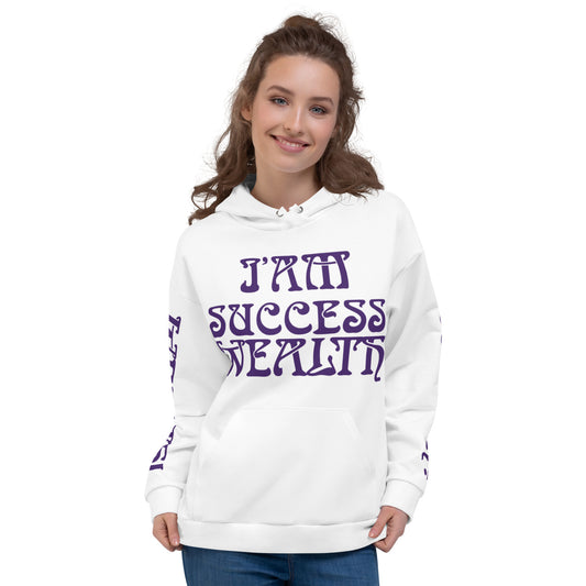 “I’AM SUCCESS,WEALTH!”White Unisex Hoodie W/Purple Font