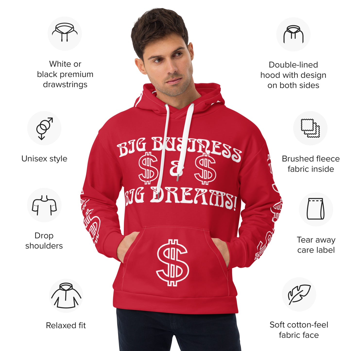 “BIG BUSINESS & BIG DREAMS!”Red Unisex Hoodie W/White Font