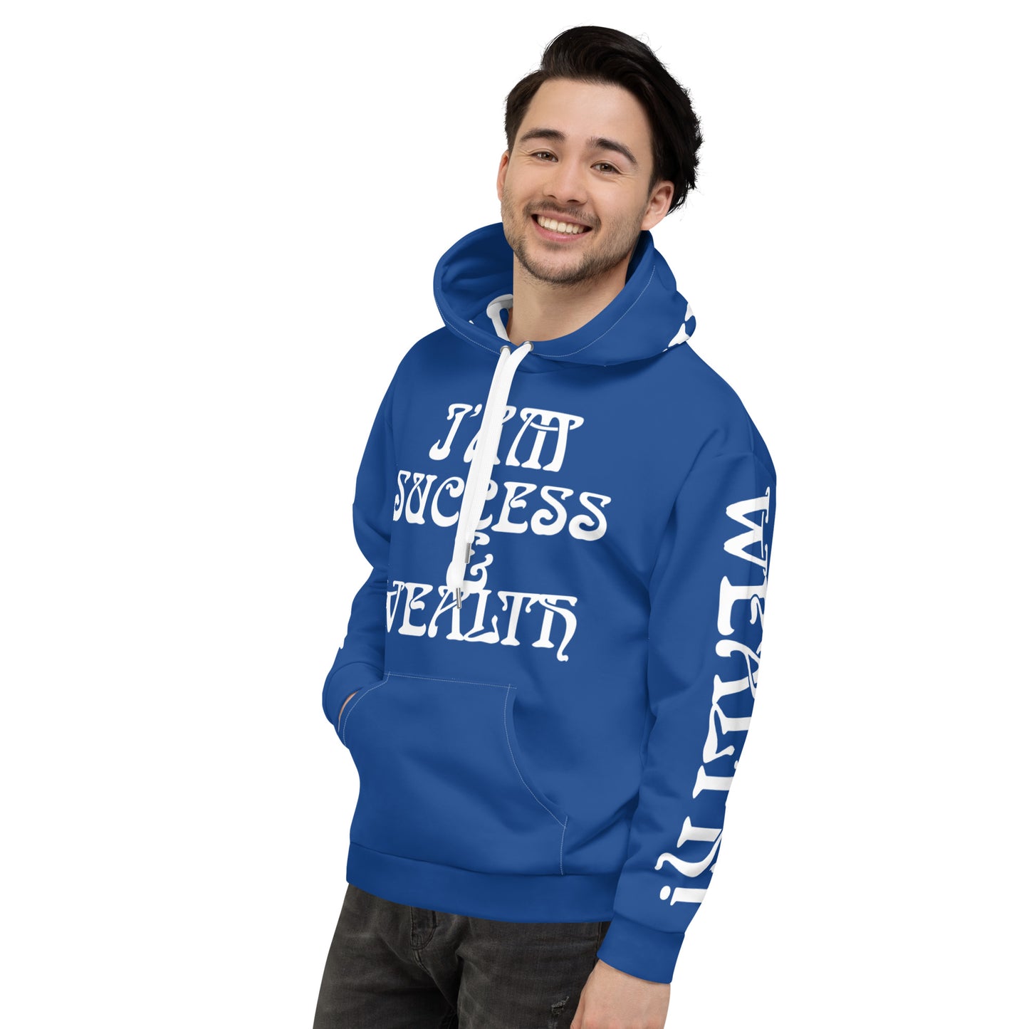 “I’AM SUCCESS&WEALTH!”Blue Unisex Hoodie W/White Font