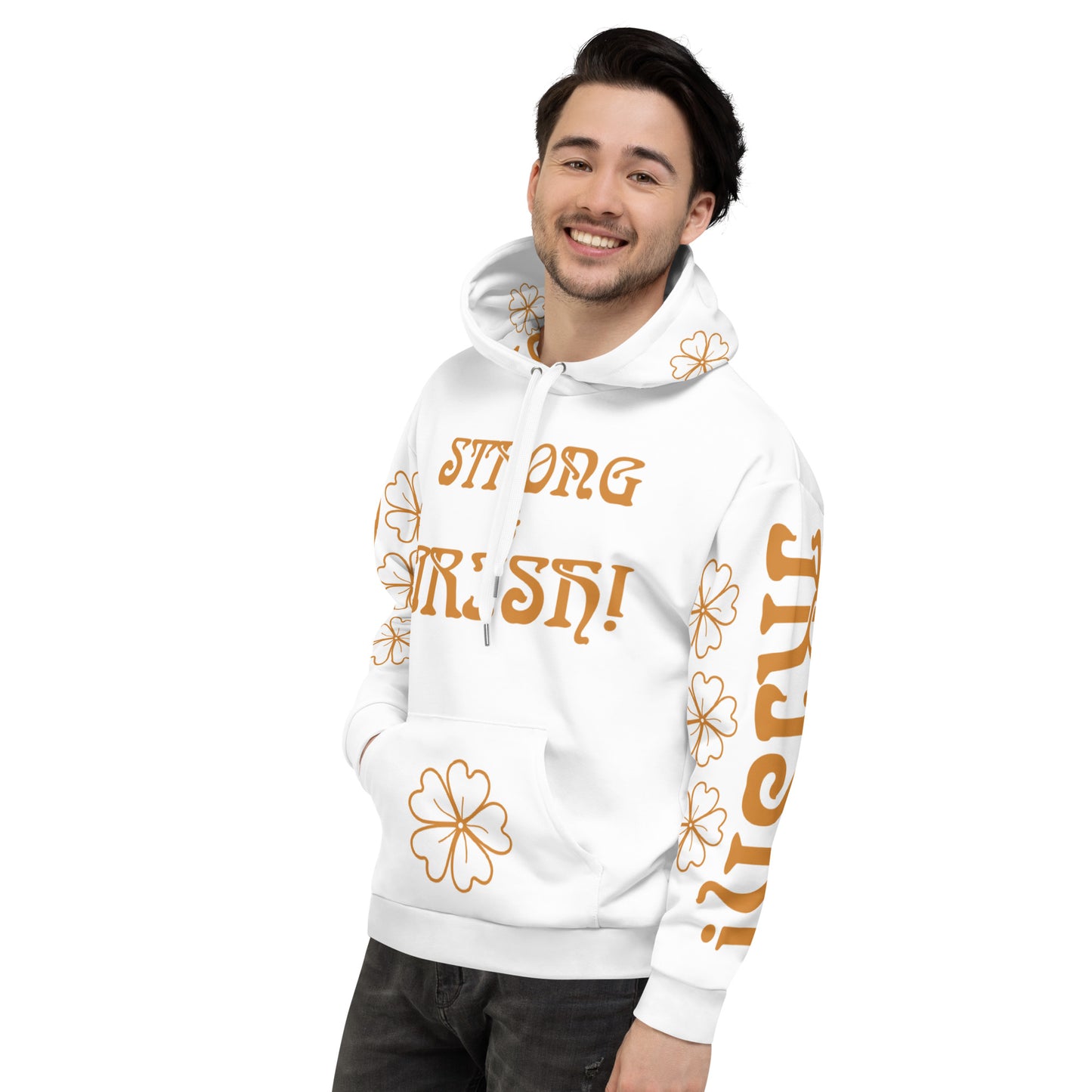 “STRONG & IRISH!”White Unisex Hoodie W/Bronze Font