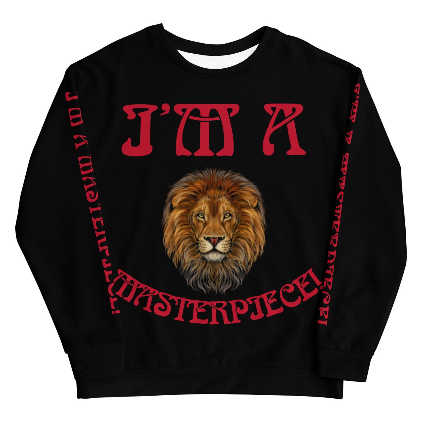 “I’M A MASTERPIECE!"BlackUnisex Sweatshirt W/Red Font