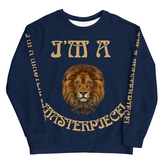 “I’M A MASTERPIECE!”Navy Unisex Sweatshirt W/Fawn Font