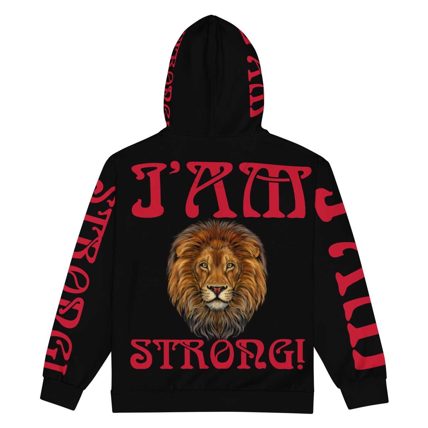 “I’AM STRONG!”Black Unisex Zip Hoodie W/Red Font