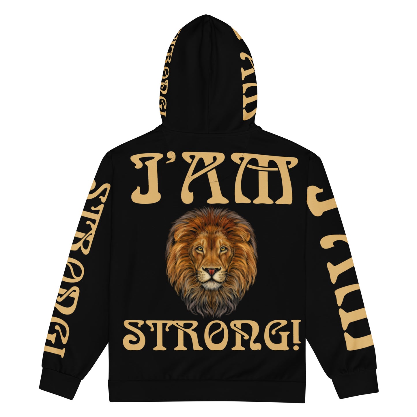 “I’AM STRONG!”Black Unisex Zip Hoodie W/Fawn Font