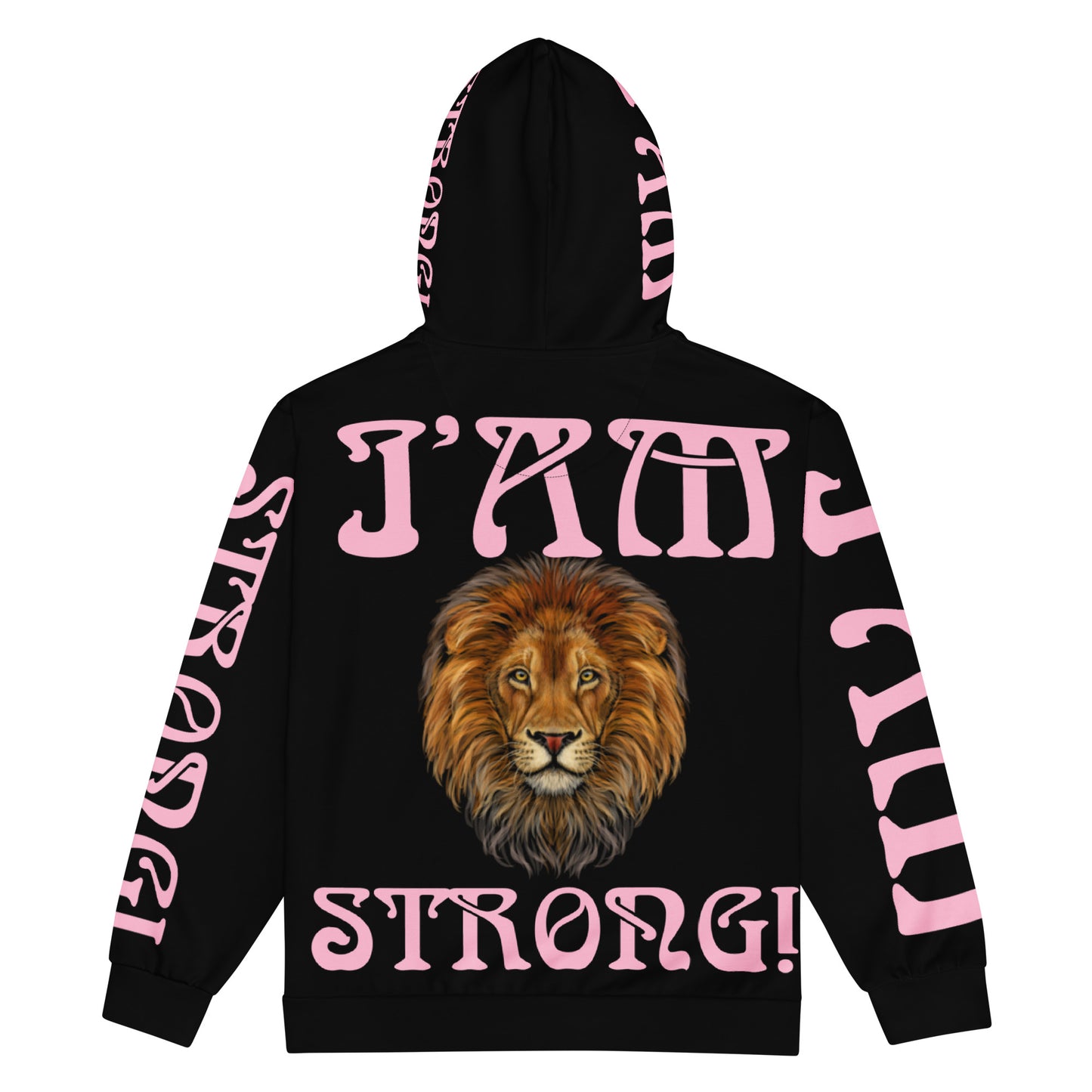 “I’AM STRONG!” Black Unisex Zip Hoodie W/Cotton Candy Font