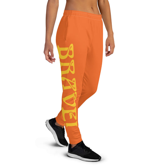 “BRAVE!”Women's Orange Joggers W/Yellow Font