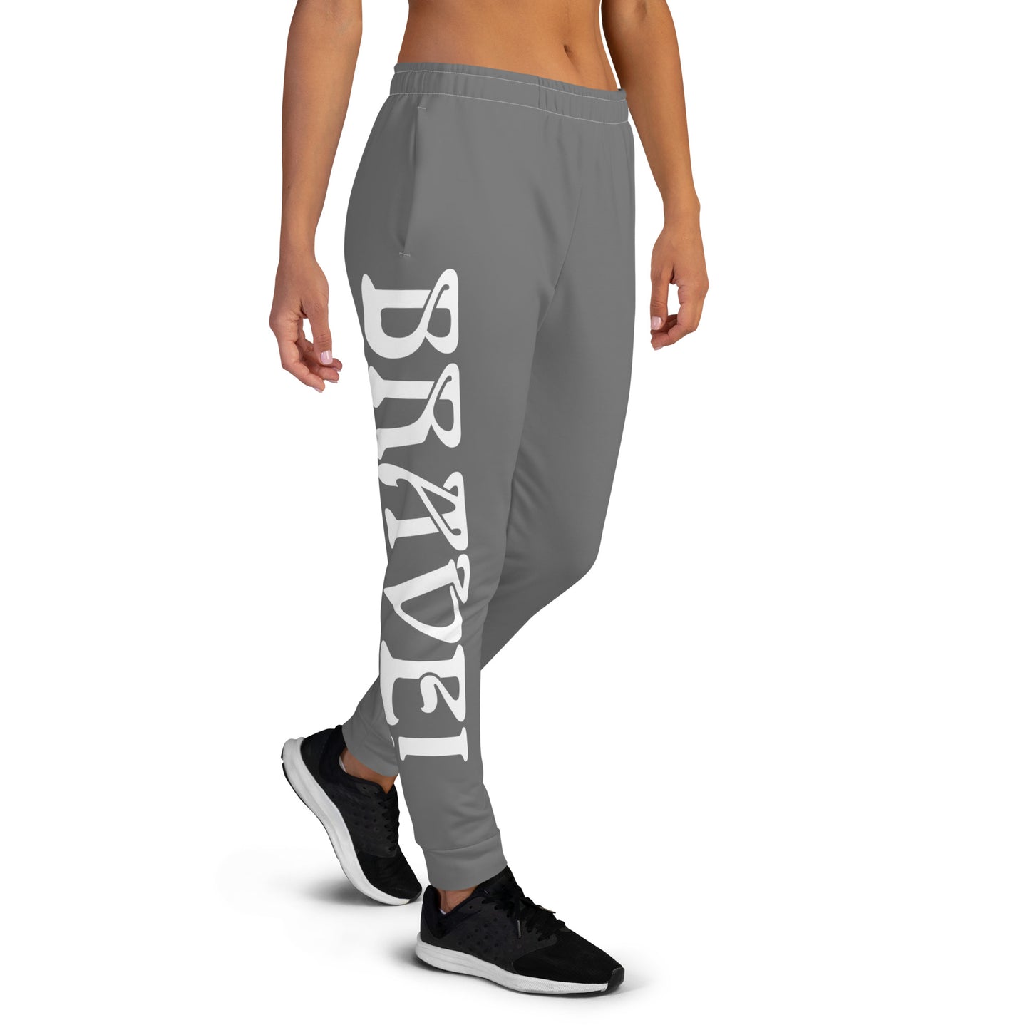 “BRAVE!”Women's Grey Joggers W/White Font