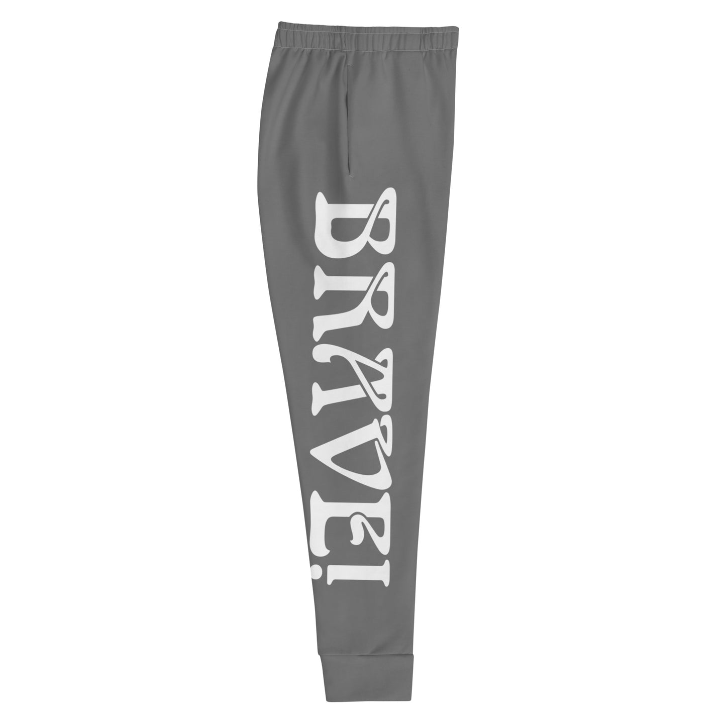 “BRAVE!”Women's Grey Joggers W/White Font