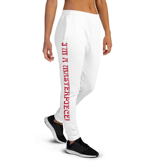 “I’M A MASTERPIECE!”Women's White Joggers W/Red Font