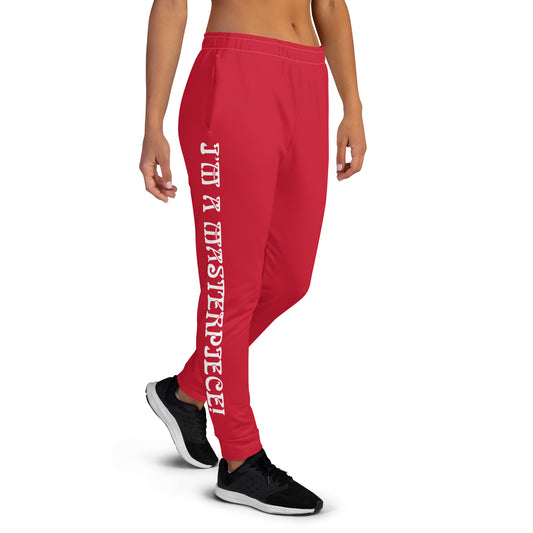 “I’M A MASTERPIECE!”Women's Red Joggers W/White Font