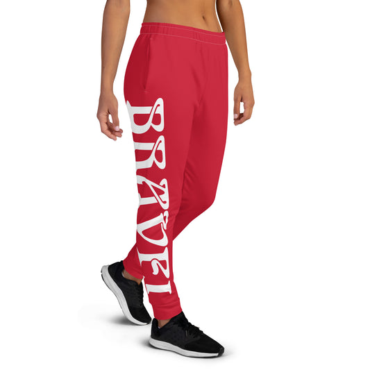 “BRAVE!”Red Women's Joggers W/White Font