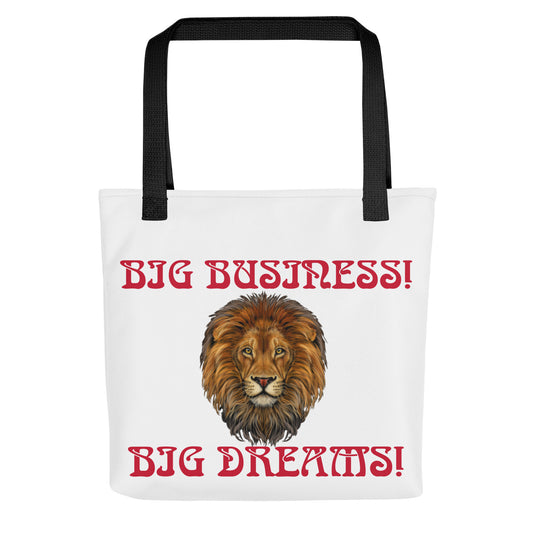 “BIG BUSINESS!,BIG DREAMS! Tote Bag W/Red Font