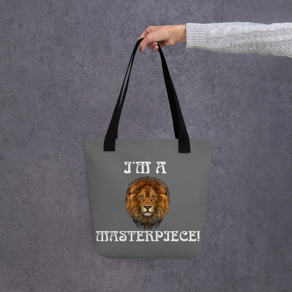 “I’M A MASTERPIECE!”Grey Tote Bag W/White Font