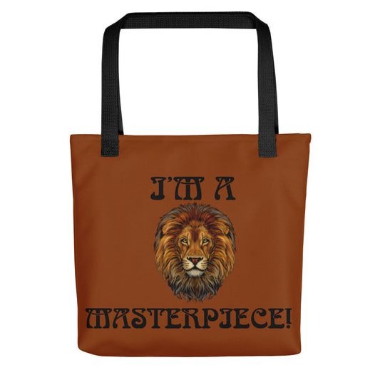 “I’M A MASTERPIECE!”Brown Tote Bag W/Black Font