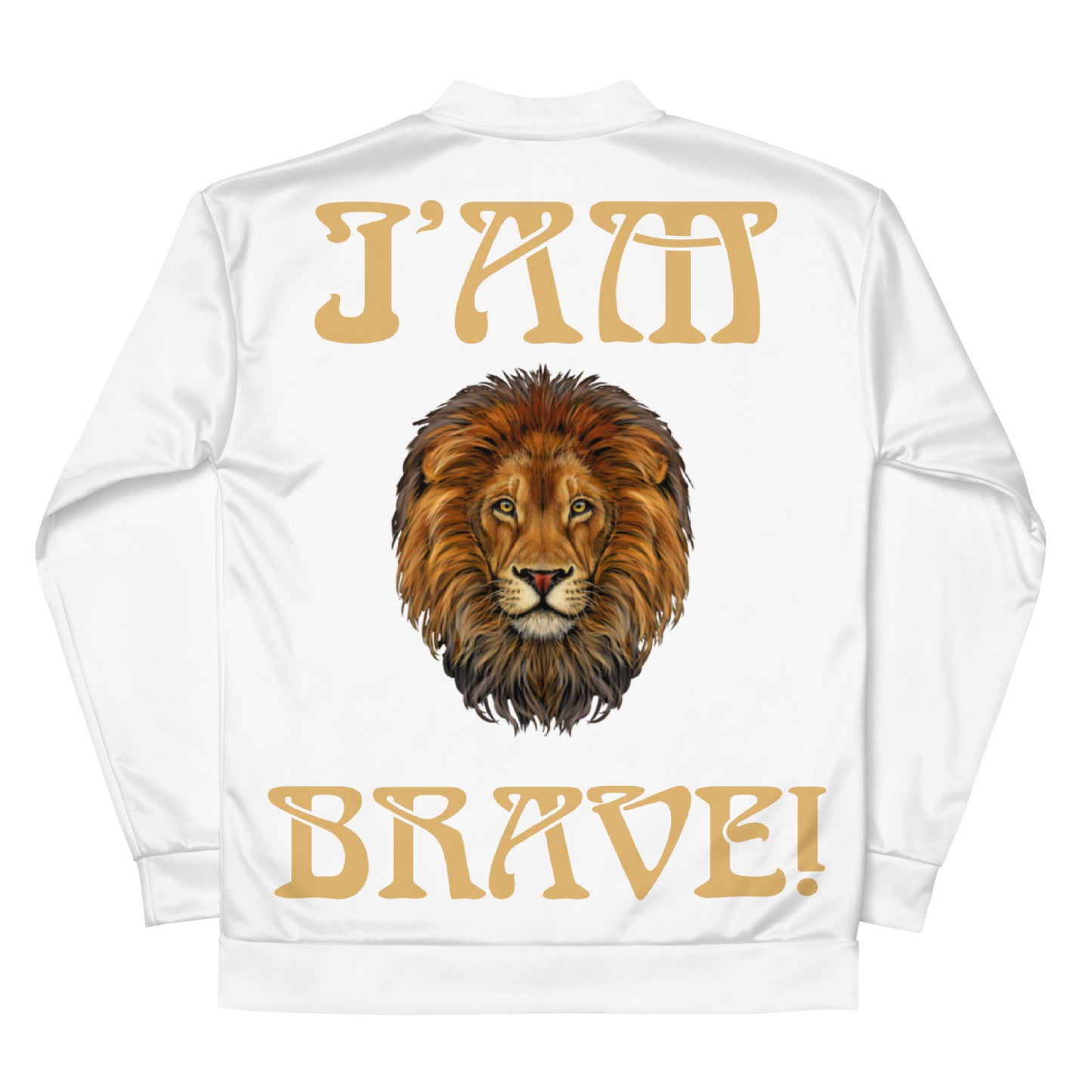 “IAM BRAVE!”White Unisex Bomber Jacket W/Fawn Font