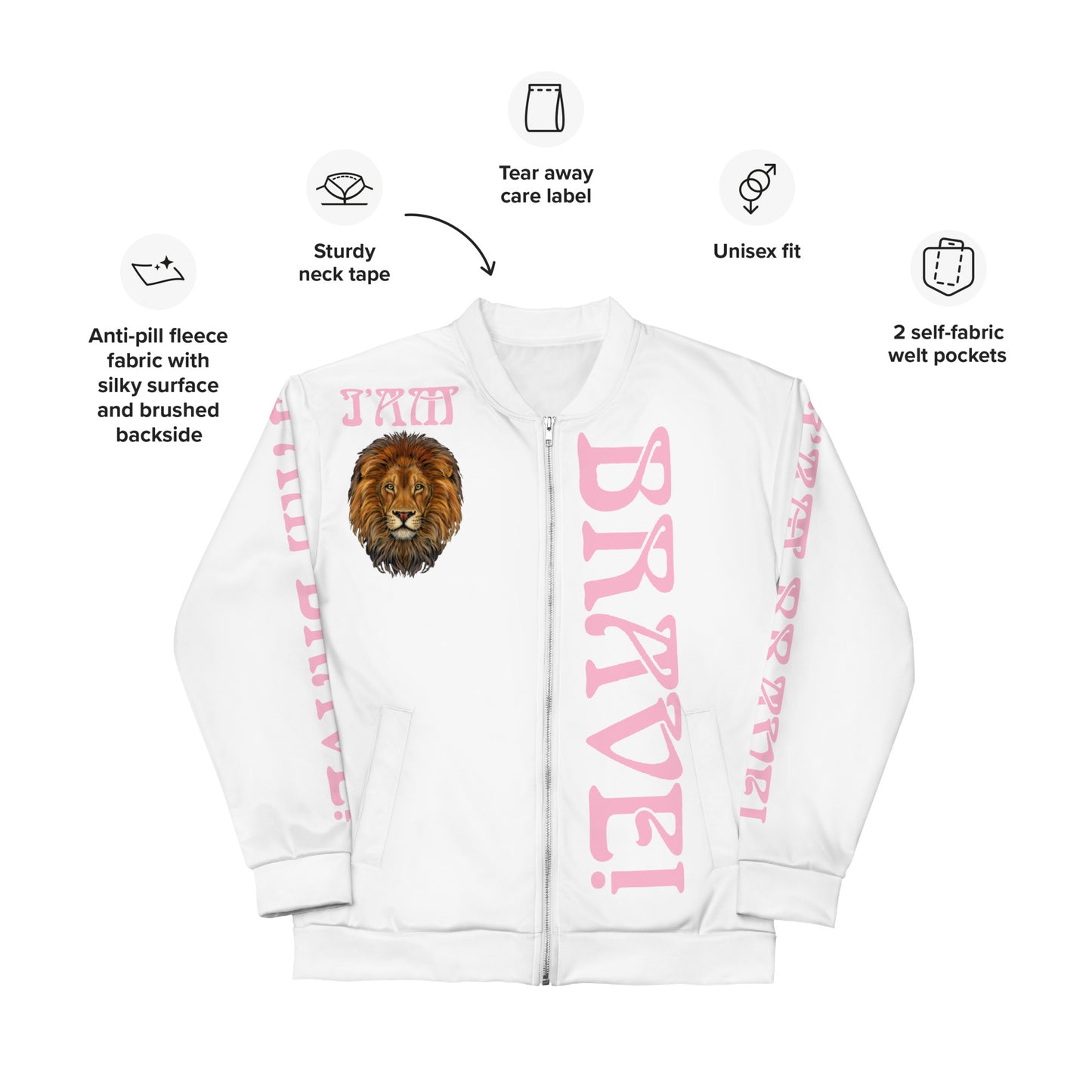 “IAM BRAVE!”White Unisex Bomber Jacket W/Cotton Candy Font