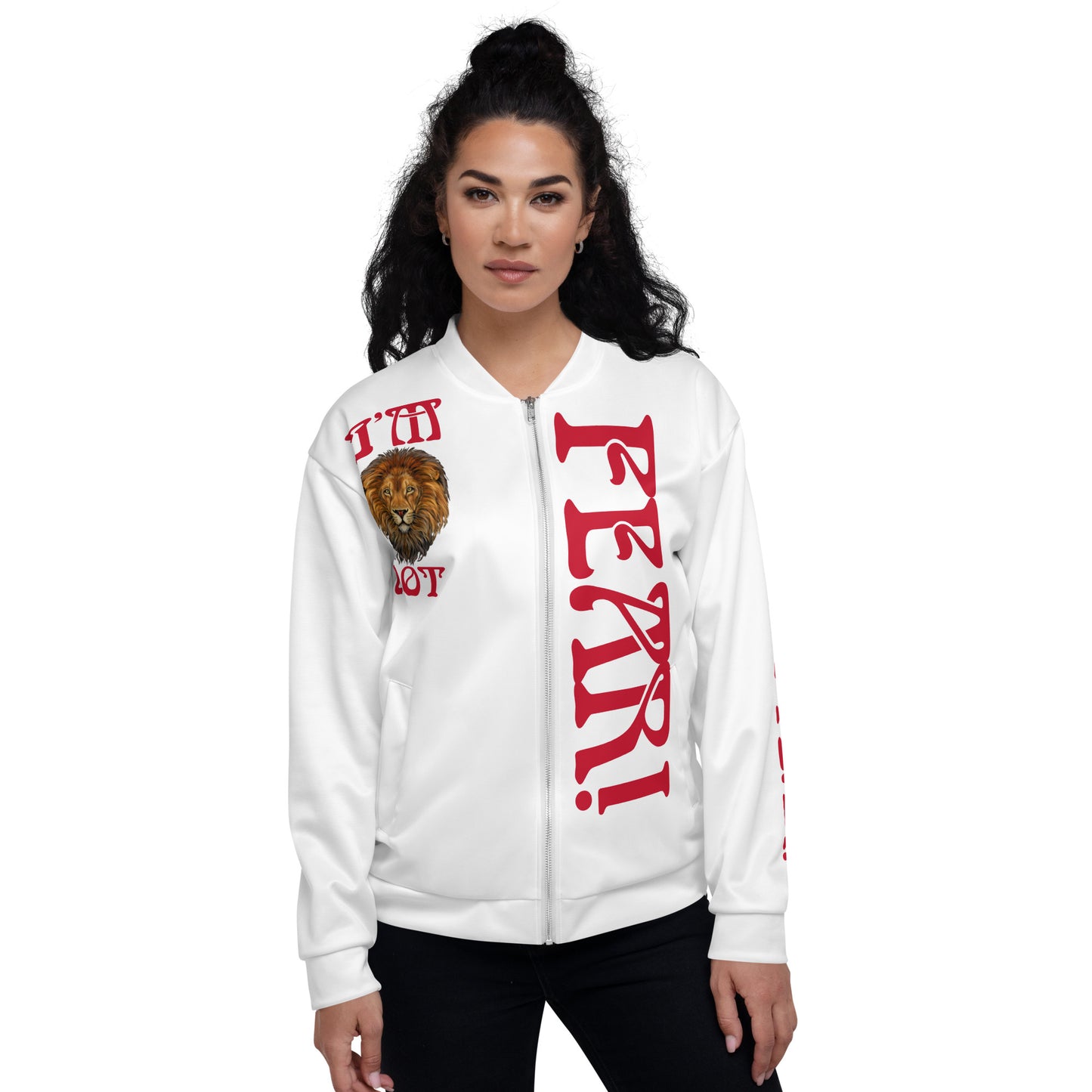 “I’M NOT FEAR!"White Unisex Bomber Jacket W/Red Font