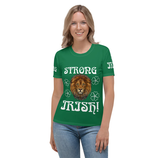 “STRONG,IRISH!”Green Women's T-Shirt W/White Font