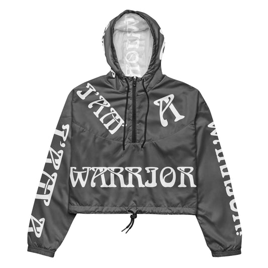 “I’AM A WARRIOR!” Grey Women’s Cropped Windbreaker W/White Font