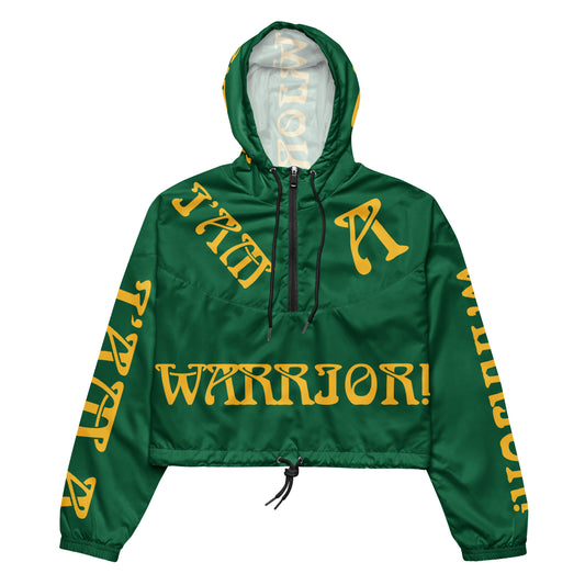 “I’AM A WARRIOR!” Green Women’s Cropped Windbreaker W/Yellow Font