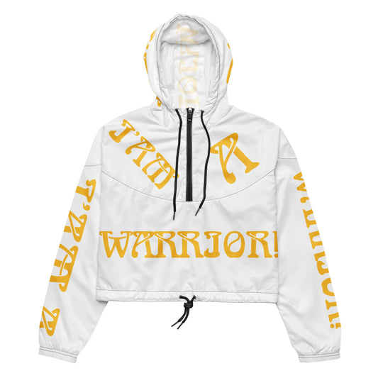 “I’AM A WARRIOR!” White Women’s Cropped Windbreaker W/Yellow Font