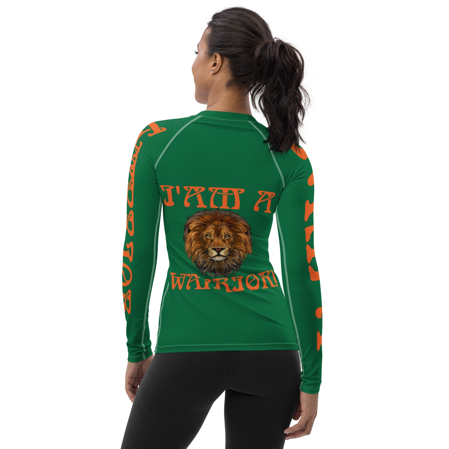 “I’AM A WARRIOR!” Green Women's Rash Guard W/Orange Font