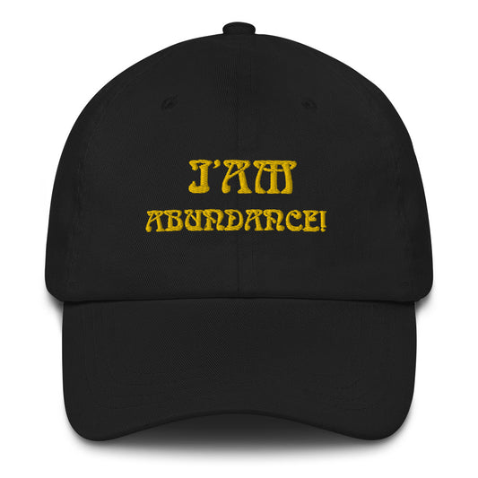 “I’AM ABUNDANCE!”Dad Hat W/Yellow Font