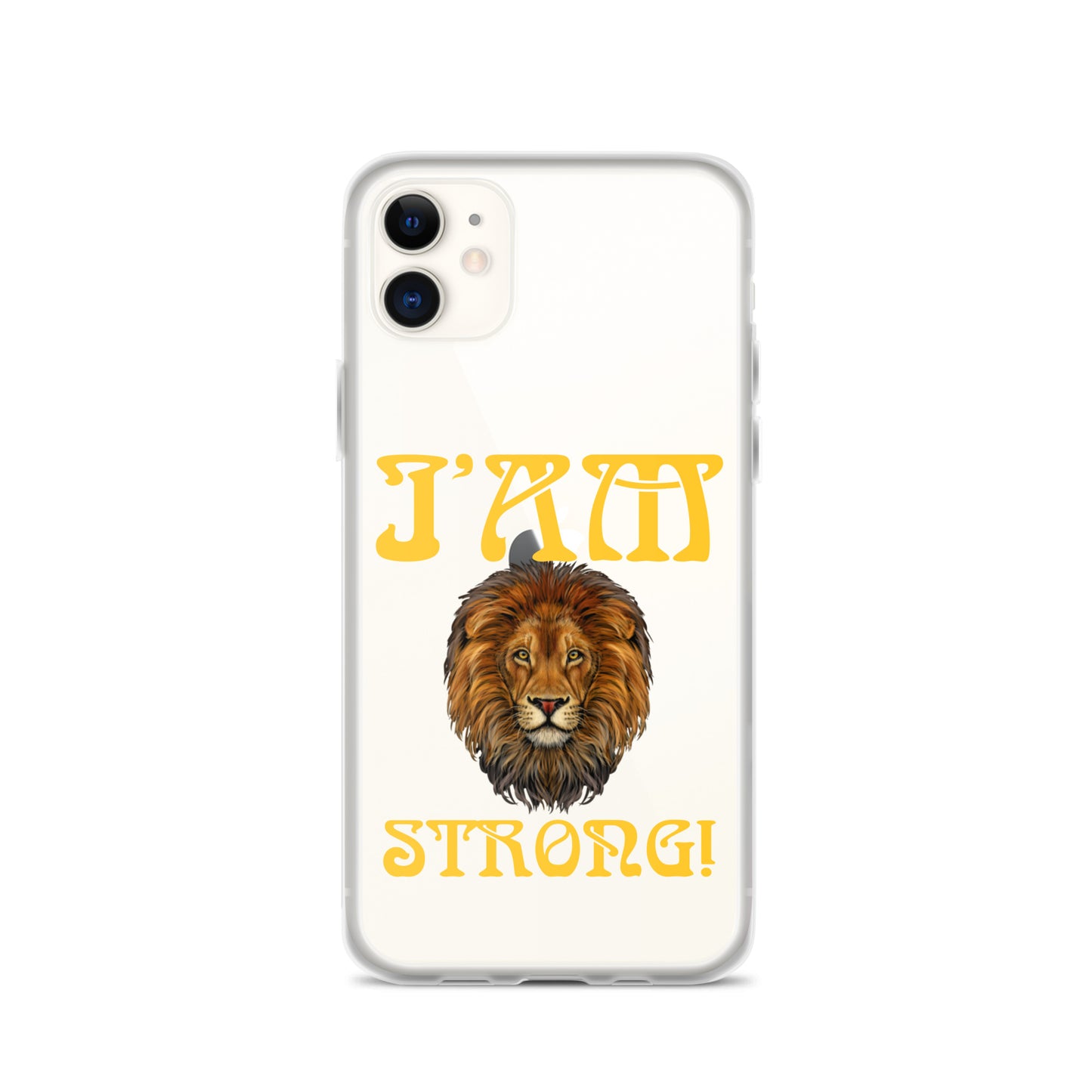 “I’AM STRONG!”Clear Case for iPhone® W/Yellow Font