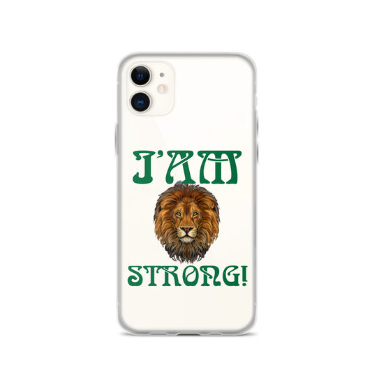 “I’AM STRONG!”Clear Case for iPhone® W/Green Font