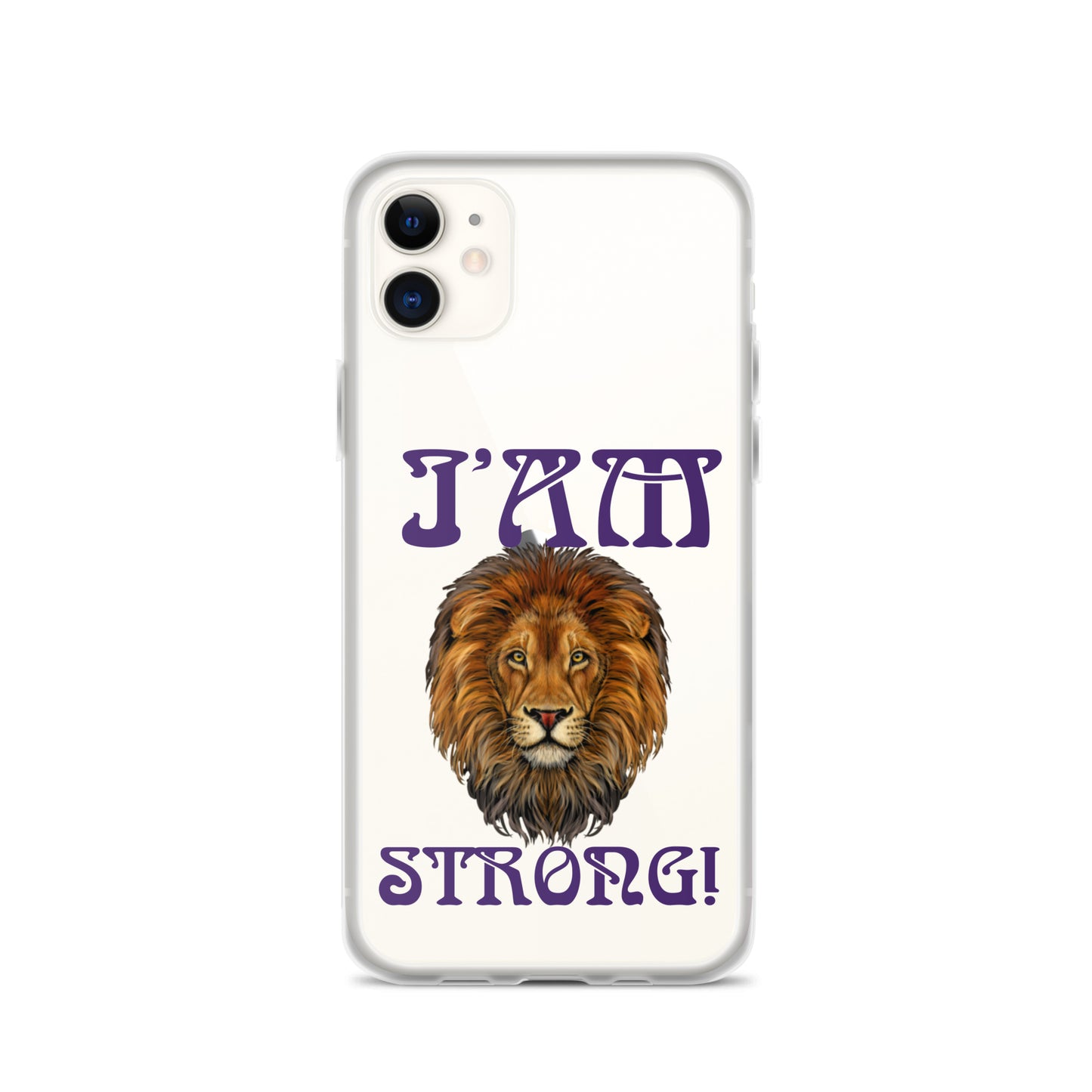 “I’AM STRONG!”Clear Case for iPhone® W/Purple Font