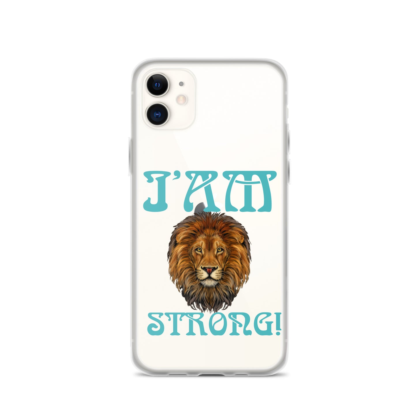 “I’AM STRONG!”Clear Case for iPhone® W/Mint Font