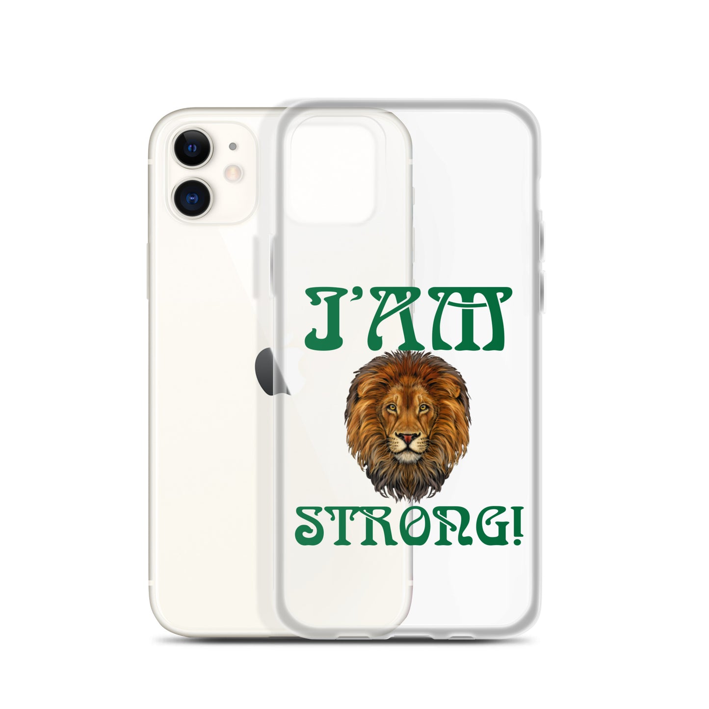 “I’AM STRONG!”Clear Case for iPhone® W/Green Font