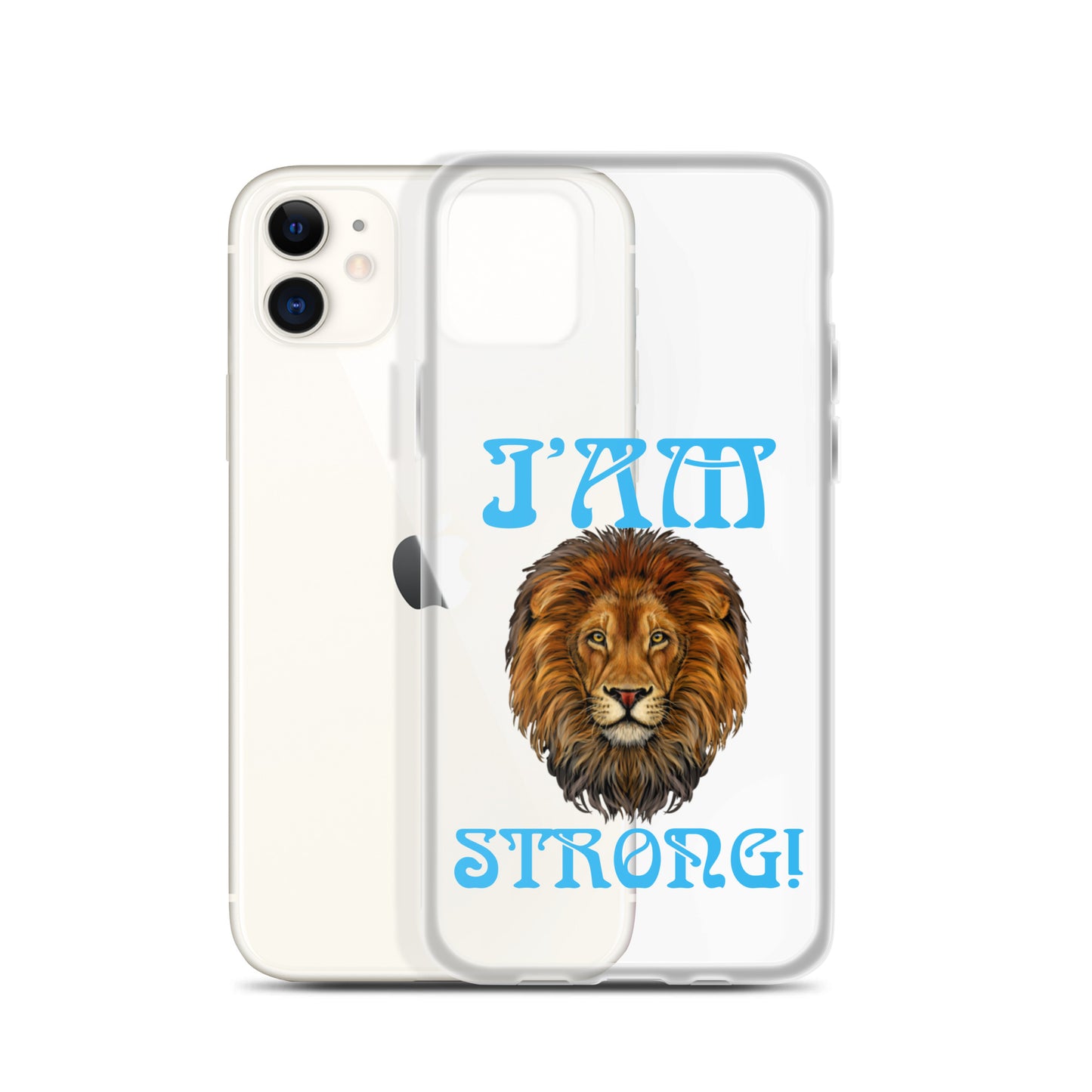 “I’AM STRONG!”Clear Case for iPhone® W/SkyBlue Font