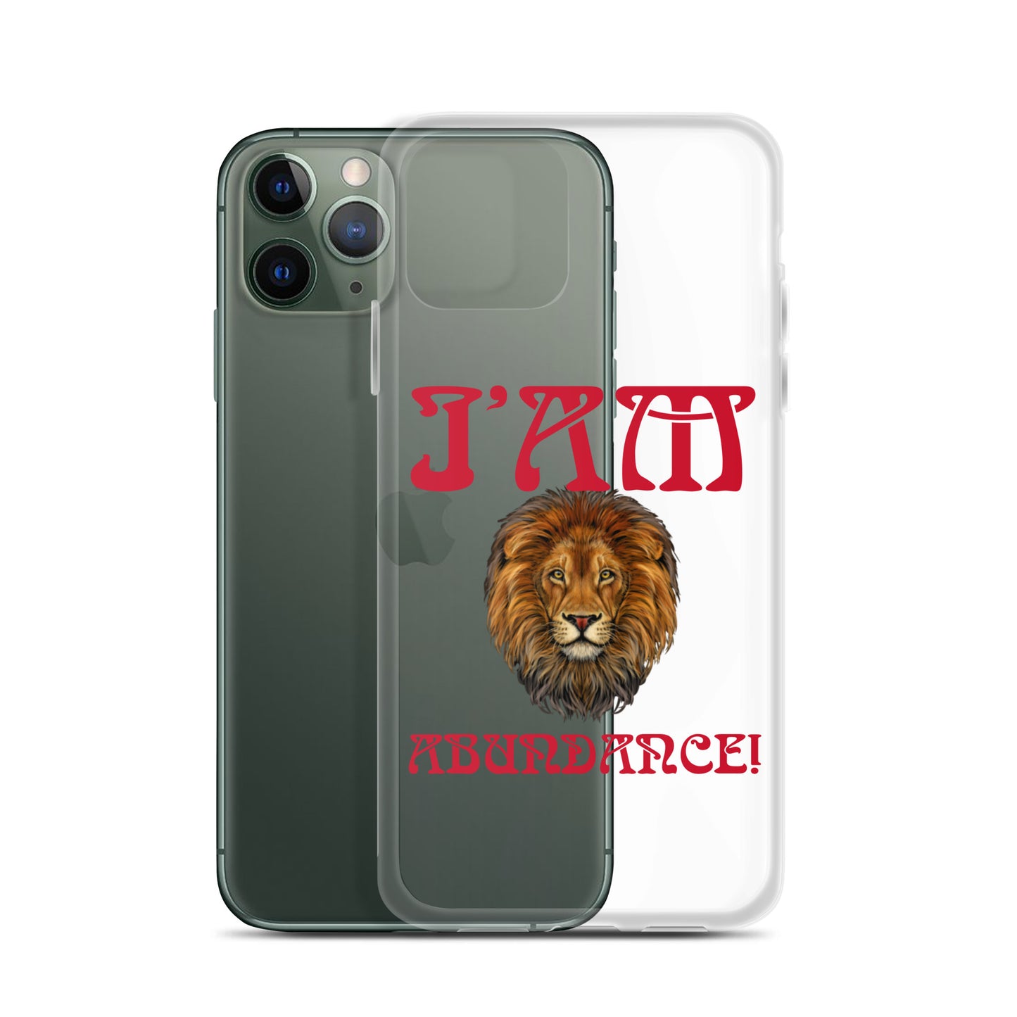 “I’AM ABUNDANCE!”Clear Case for iPhone® W/Red Font