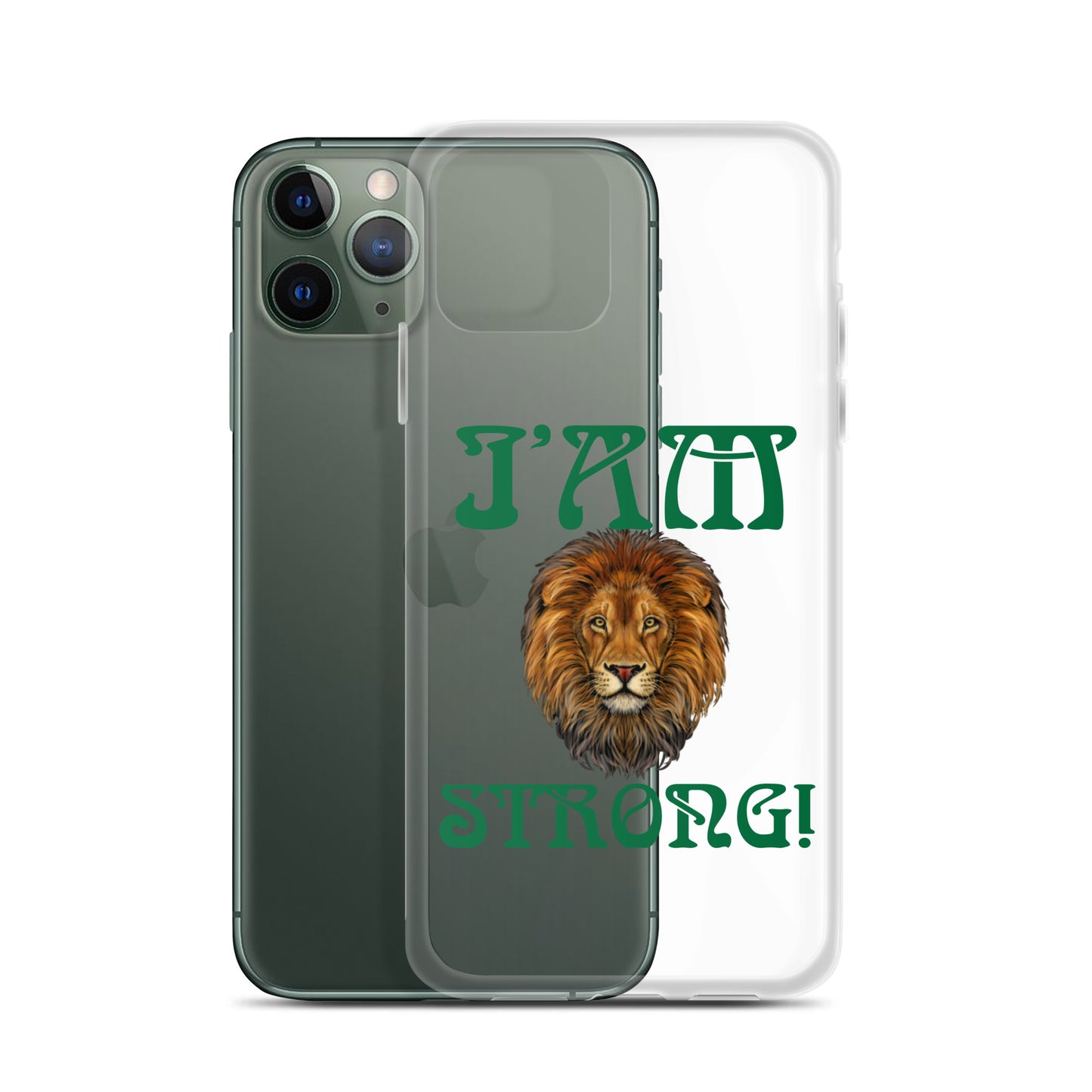 “I’AM STRONG!”Clear Case for iPhone® W/Green Font