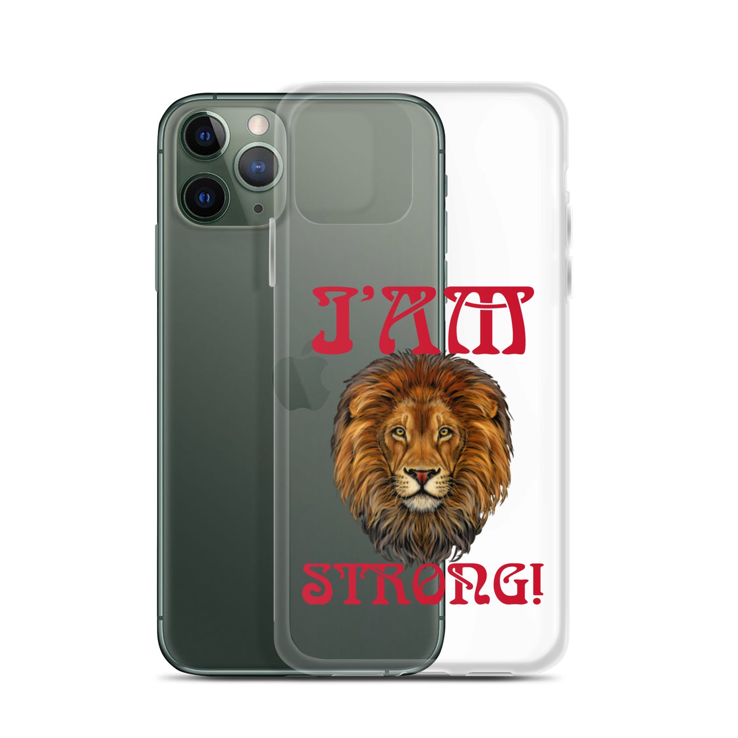 “I’AM STRONG!”Clear Case for iPhone® W/Red Font