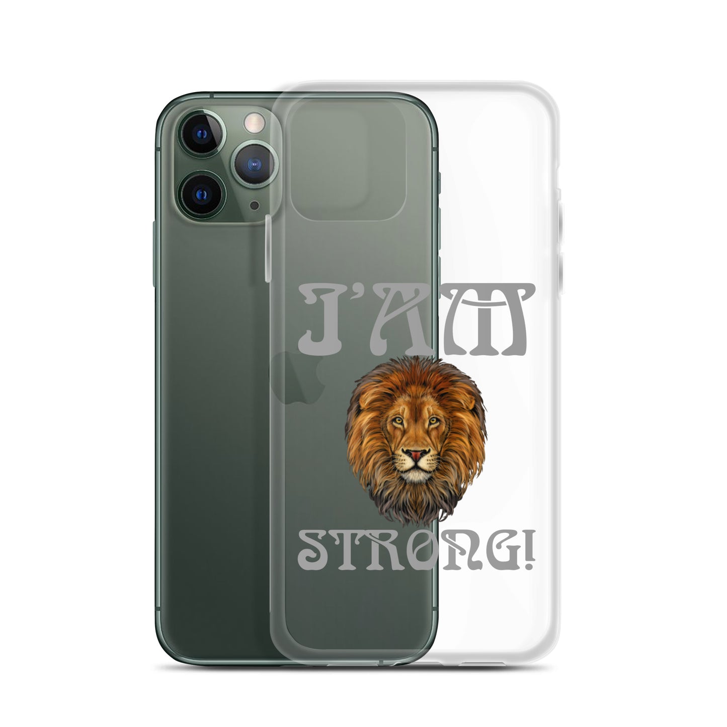 “I’AM STRONG!”Clear Case for iPhone® W/Grey Font