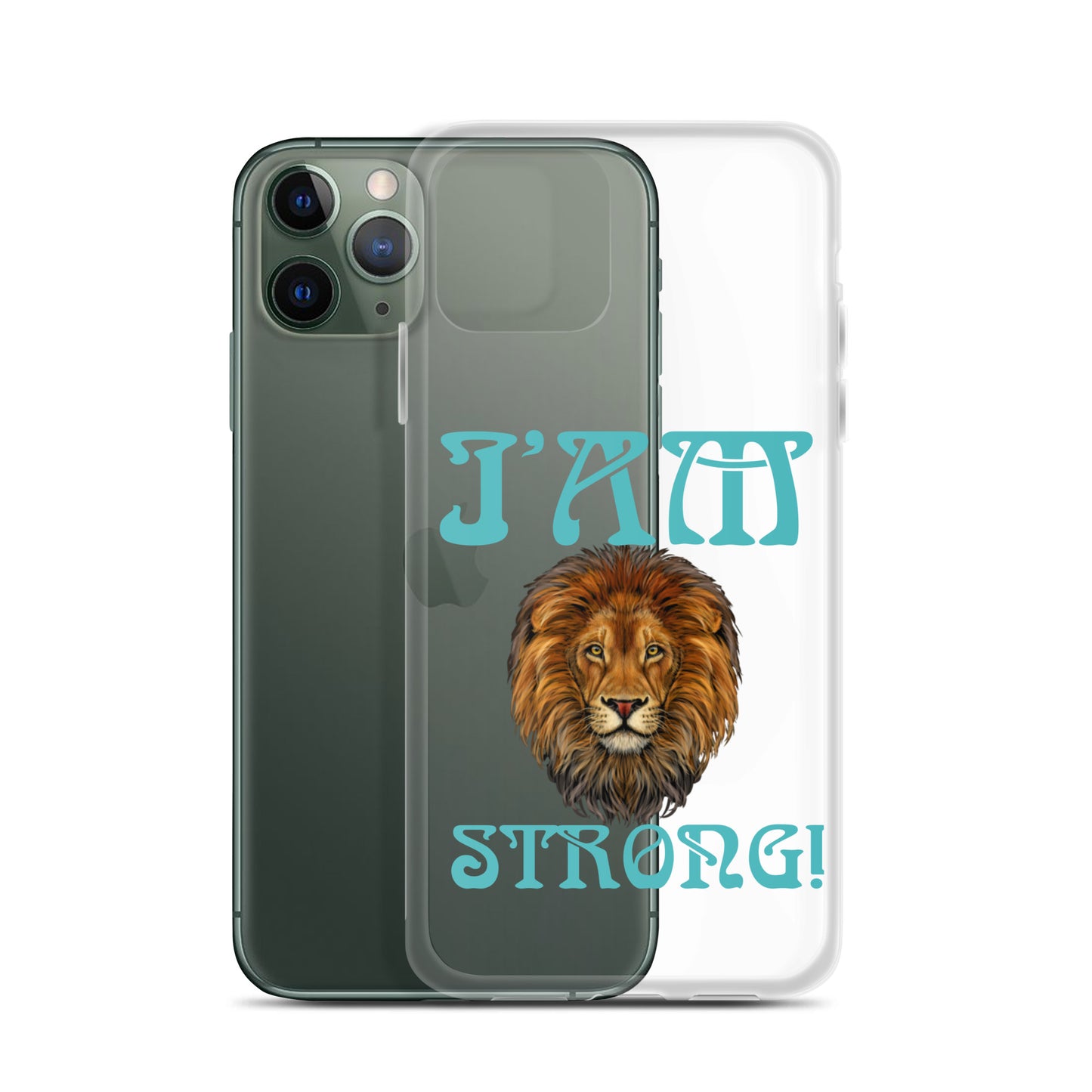 “I’AM STRONG!”Clear Case for iPhone® W/Mint Font