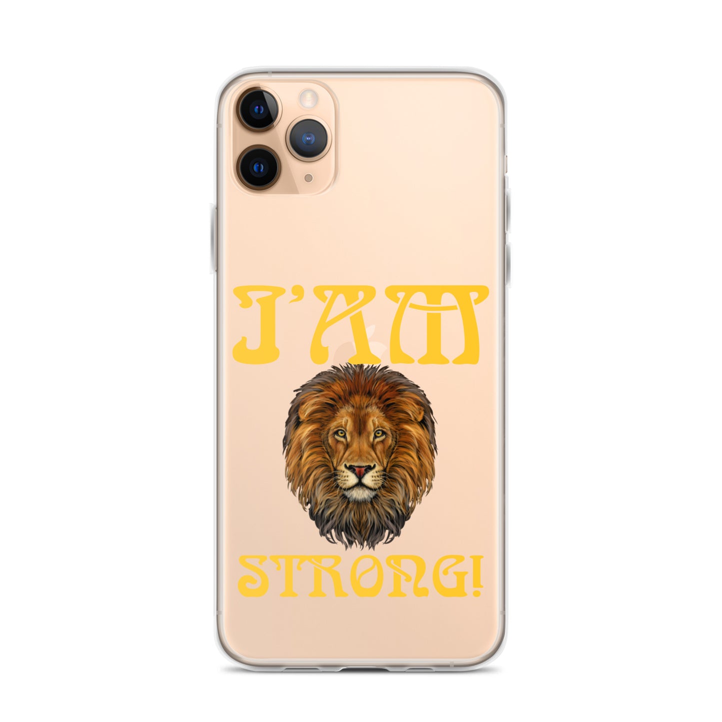 “I’AM STRONG!”Clear Case for iPhone® W/Yellow Font