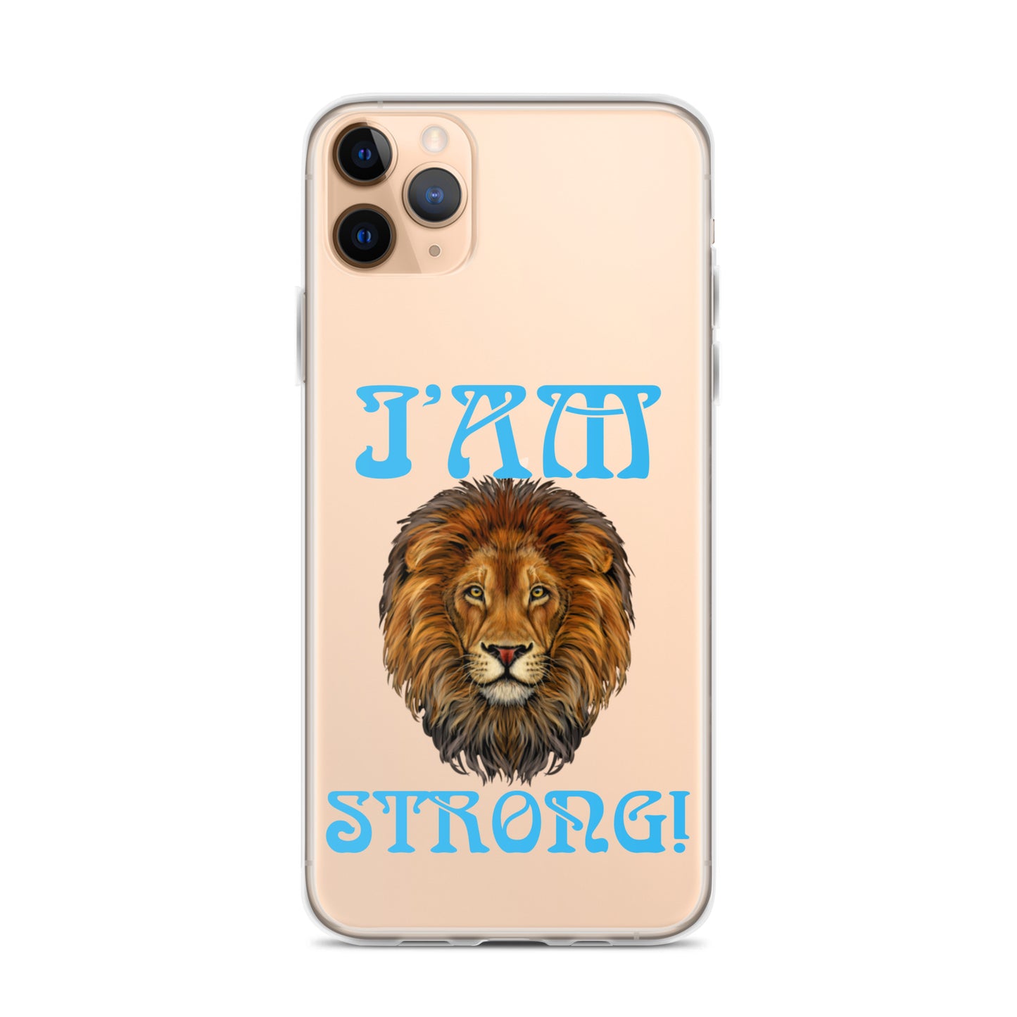 “I’AM STRONG!”Clear Case for iPhone® W/SkyBlue Font